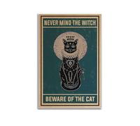 GCHPRINTEU Never Mind The Witch-Black Cat Vintage Motivational Motivational Canvas Poster Gift Home Wall Decoration Animal Fun Art Print for Bedroom Living Room 20x30inch(50x75cm) Unframe-style