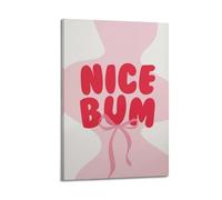 GCHPRINTEU Nice Bum Ribbons Canvas Poster Sweet Home Wall Art Print for Wall Decoration 20x30inch(50x75cm) Frame-style