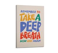 GCHPRINTEU Remember to Take A Deep Breathe Now And Again Print, Positive Affirmations Poster Music Album Canvas Poster Gift Home Wall Decoration Animal Fun Art Print for Bedroom Living Room 24x36inch(