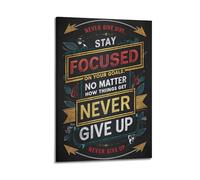 GCHPRINTEU Stay Focused Never Give Up Motivational Canvas Poster Inspired Quote Art Print for Wall Decoration 08x12inch(20x30cm) Frame-style