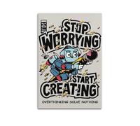 GCHPRINTEU Stop Worrying Start Creating Motivational Canvas Poster Inspired Quote Art Print for Wall Decoration 12x18inch(30x45cm) Unframe-style