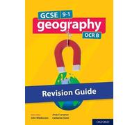 GCSE 9-1 Geography Cambridge OCR B Revision Guide