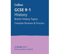 Collins Gcse Revision and Practice: New Curriculum: Gcse History - British All-in-one Revision and Practice