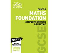 GCSE 9-1 Maths Foundation Complete Revision & Practice (Letts GCSE 9-1 Revision Success)