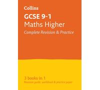 GCSE 9-1 Maths Higher All-in-One Complete Revision and Practice : Ideal for the 2026 and 2027 Exams