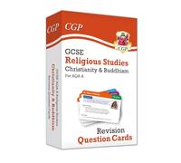 GCSE AQA A Religious Studies: Christianity & Buddhism Revision Question Cards (CGP AQA A GCSE RS)