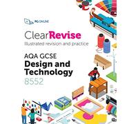 ClearRevise AQA GCSE Design and Technology 8552