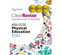 GCSE AQA Physical Education: Illustrated Revision and Practice (ClearRevise AQA GCSE Physical Education 8582)