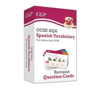 GCSE AQA Spanish: Vocabulary Revision Question Cards: for the 2027 and 2028 exams (CGP AQA GCSE Spanish)