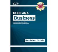 GCSE Business AQA Revision Guide – with Online Edition, Videos & Quizzes – for 2026–2027 exams