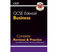 GCSE Business Edexcel Complete Revision & Practice (with Online Edition, Videos & Quizzes): for the 2027 and 2028 exams (CGP Edexcel GCSE Business)
