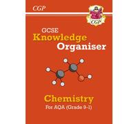 GCSE Chemistry AQA Knowledge Organiser: (CGP AQA GCSE Chemistry)