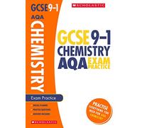 GCSE Chemistry AQA Practice Book. Perfect for Home Learning and includes a free revision app (Scholastic GCSE Grades 9-1 Revision and Practice)