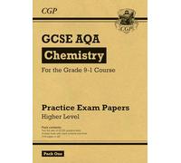 GCSE Chemistry AQA Practice Papers: Higher Pack 1: for the 2027 and 2028 exams (CGP AQA GCSE Chemistry)