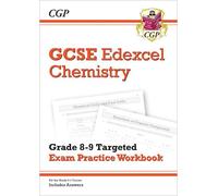 GCSE Chemistry Edexcel Grade 8-9 Targeted Exam Practice Workbook (includes answers)