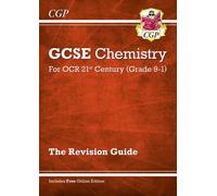 GCSE Chemistry: OCR 21st Century Revision Guide (with Online Edition)