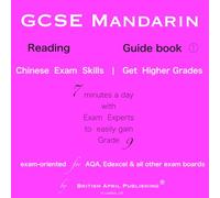GCSE Chinese Mandarin - Reading Exam - Guide - Easy to Master™ Skills (Book #1): a Must-Have to Get Higher Grades (includes analysis, essential vocabulary & topics) (GCSE Mandarin Chinese Reading)