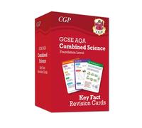 GCSE Combined Science AQA Foundation Key Fact Revision Cards - Summary cards for quick revision