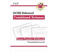 GCSE Combined Science Edexcel Exam Practice Workbook - Foundation (answers sold separately): for the 2027 and 2028 exams