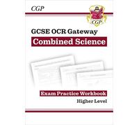 New GCSE Combined Science OCR Gateway Exam Practice Workbook - Higher