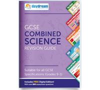 Combined Science GCSE Revision Guide - Includes digital edition for computers, phones and tablets by Daydream Education