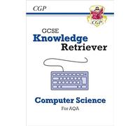 GCSE Computer Science AQA Knowledge Retriever: perfect for the 2027 and 2028 exams