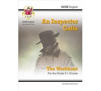 GCSE English - An Inspector Calls Workbook (includes Answers): (CGP GCSE English Text Guide Workbooks)