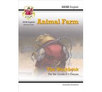 GCSE English - Animal Farm Workbook (includes Answers): (CGP GCSE English Text Guide Workbooks)