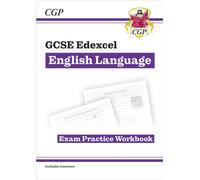 GCSE English Language Edexcel Exam Practice Workbook (includes Answers)
