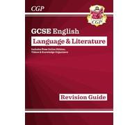 GCSE English Language & Literature Revision Guide (includes Online Edition and Videos): ideal for the 2026 and 2027 exams