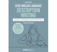 GCSE English Language Revise Description Writing Model Answers and Practice: from GCSEEnglish.uk