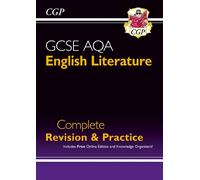 GCSE English Literature AQA Complete Revision & Practice - includes Online Edition: (CGP GCSE English)