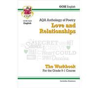 GCSE English Literature AQA Poetry Workbook: Love & Relationships Anthology (includes Answers)