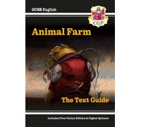 GCSE English Text Guide - Animal Farm includes Online Edition & Quizzes: (CGP GCSE English Text Guides)