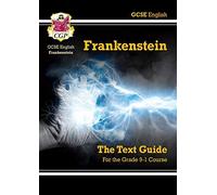 GCSE English Text Guide - Frankenstein by CGP Books (2015-05-22)