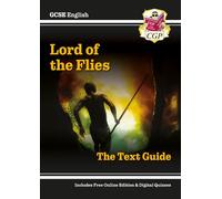 GCSE English Text Guide - Lord of the Flies includes Online Edition & Quizzes: (CGP GCSE English Text Guides)