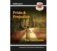 GCSE English Text Guide - Pride and Prejudice includes Online Edition & Quizzes: for the 2025 and 2026 exams (CGP GCSE English Text Guides)