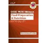 GCSE Food Preparation & Nutrition WJEC Eduqas Revision Guide (with Online Edition and Quizzes)