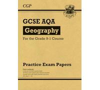 GCSE Geography AQA Practice Papers: for the 2027 and 2028 exams (CGP AQA GCSE Geography)