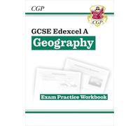 GCSE Geography Edexcel A - Exam Practice Workbook