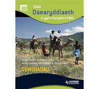 GCSE Geography for WJEC A Core Welsh Edition: TGAU Daearyddiaeth ar gyfer manyleb A CBAC DEWISIADAU (WJG)