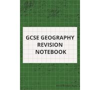 GCSE Geography Revision A5 Notebook: 100 Pages of Grid Paper, Suitable for Students Completing Mock Exams, Preparing and Revising for GCSE Exams in UK ... (GCSE Confidence Collection by Creative Calm)