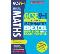 GCSE Higher Maths Edexcel Revision Guide and Practice Book. Perfect for Home Learning and includes a free revision app (Scholastic GCSE Grades 9-1 Revision and Practice)