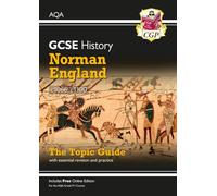 GCSE History AQA Topic Revision Guide - Norman England, c1066-c1100: for the 2027 and 2028 exams (CGP AQA GCSE History)