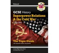 GCSE History Edexcel Topic Revision Guide - Superpower Relations and the Cold War, 1941-1991: (CGP Edexcel GCSE History)