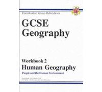 GCSE Human Geography - Workbook 2