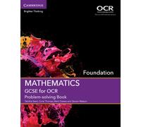 GCSE Mathematics for OCR Foundation Problem-solving Book