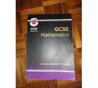 GCSE Mathematics Higher Level: Complete Revision and Practice (Complete Revision & Practice)