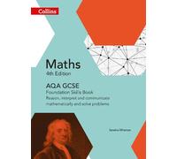 GCSE Maths AQA Foundation Reasoning and Problem Solving Skills Book: (Collins GCSE Maths)