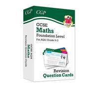 GCSE Maths AQA Revision Question Cards - Foundation: (CGP AQA GCSE Maths)